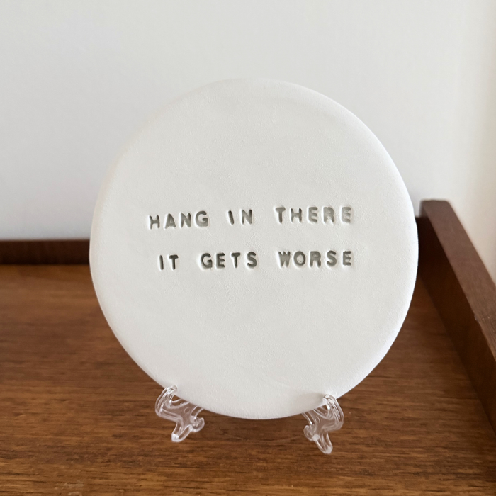 Hang in there it gets worse – Platti