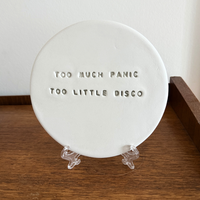 Too much panic too little disco – Platti