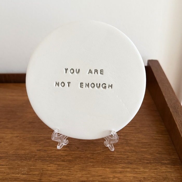 You are not enough – Platti